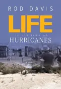 Life in the Time of Hurricanes